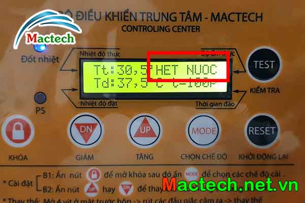 Cảnh báo hết nước trên máy ấp trứng công nghiệp Mactech